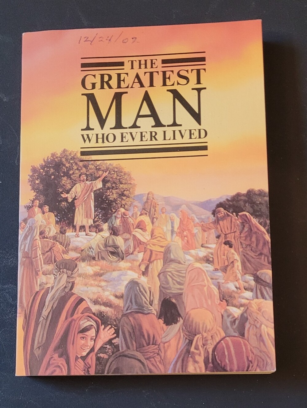 The Greatest Man Who Ever Lived - Illustrated Religious Book in Sunset Tones